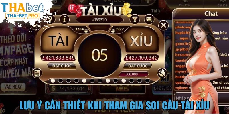 Những điều cần lưu ý khi soi cầu Tài Xỉu